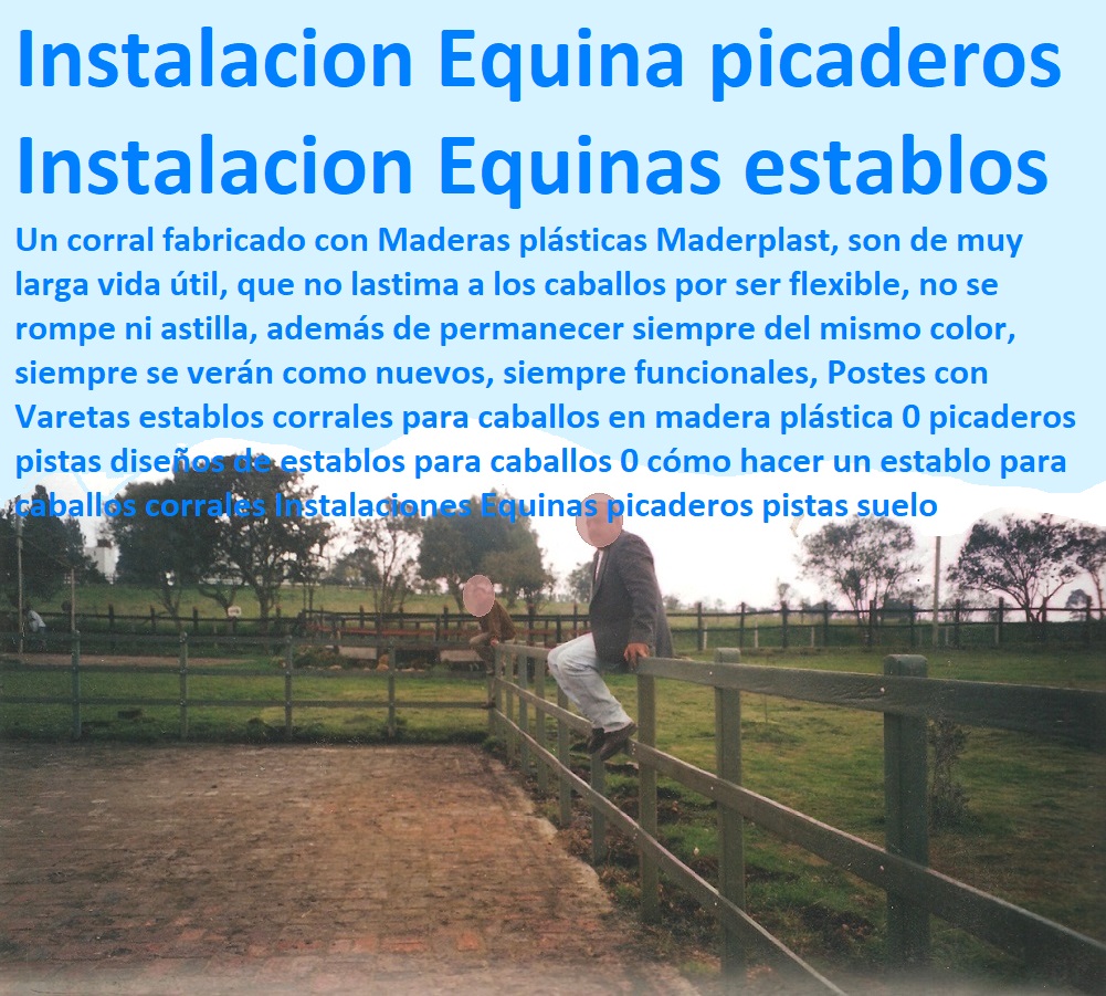 Postes con Varetas establos corrales para caballos en madera plástica 0 picaderos pistas diseños de establos para caballos 0 cómo hacer un establo para caballos corrales Instalaciones Equinas picaderos pistas suelo Postes con Varetas establos corrales para caballos en madera plástica 0 picaderos pistas diseños de establos para caballos 0 cómo hacer un establo para caballos corrales Instalaciones Equinas picaderos pistas suelo